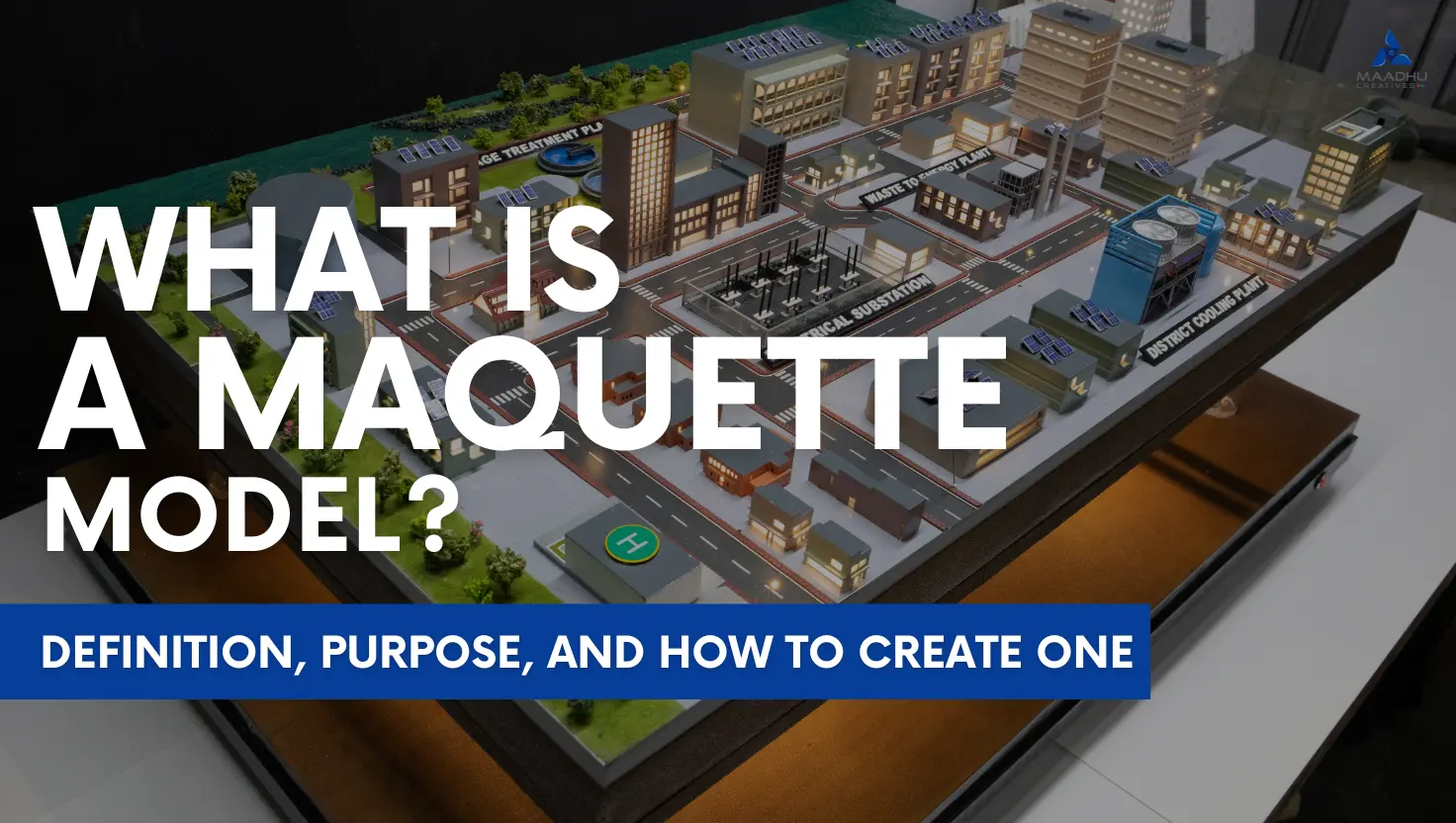 What Is a Maquette Model? Definition, Purpose, and How to Create One