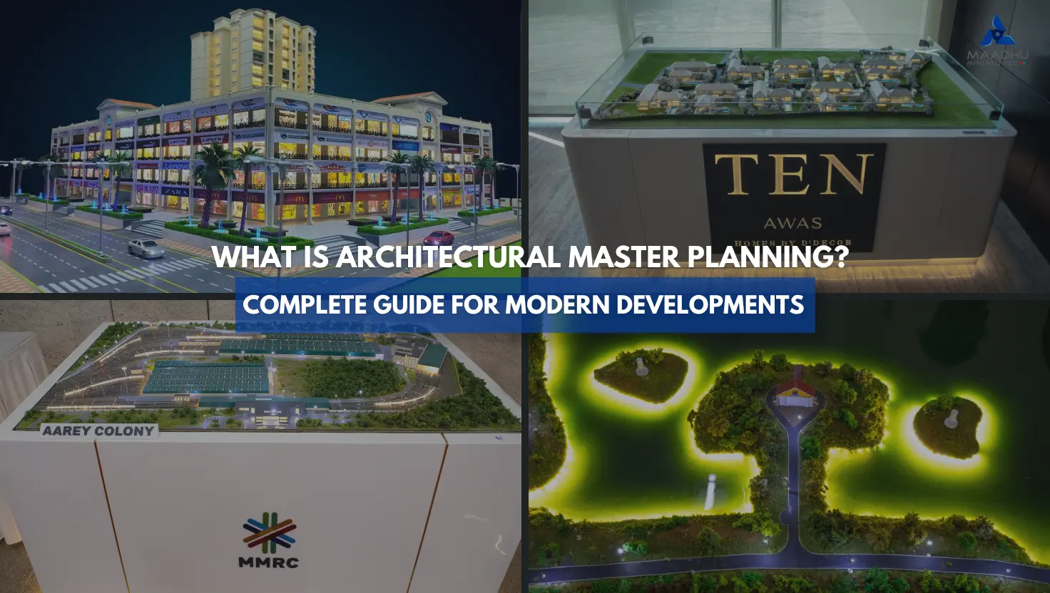 What Is Architectural Master Planning? Complete Guide for Modern Developments